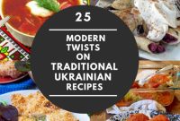 Fresh Ukrainian Flavors 25 Updated Classics