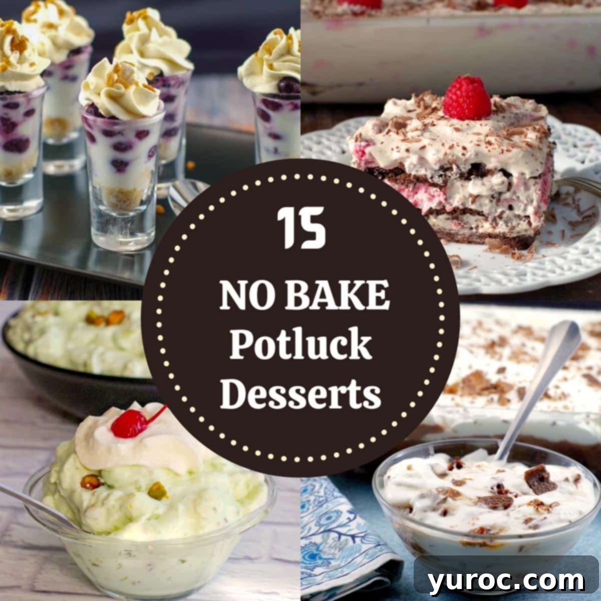 15 Easy No Bake Potluck Desserts 1 A collage of 4 photos of no bake potluck desserts with white text on a brown surfact