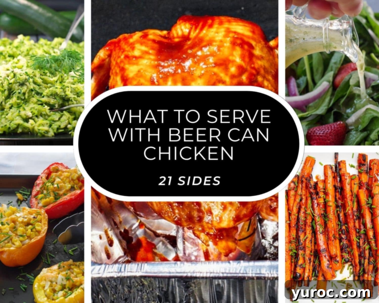 collage with 5 photos of beer can chicken and sides with white text on black background in the middle