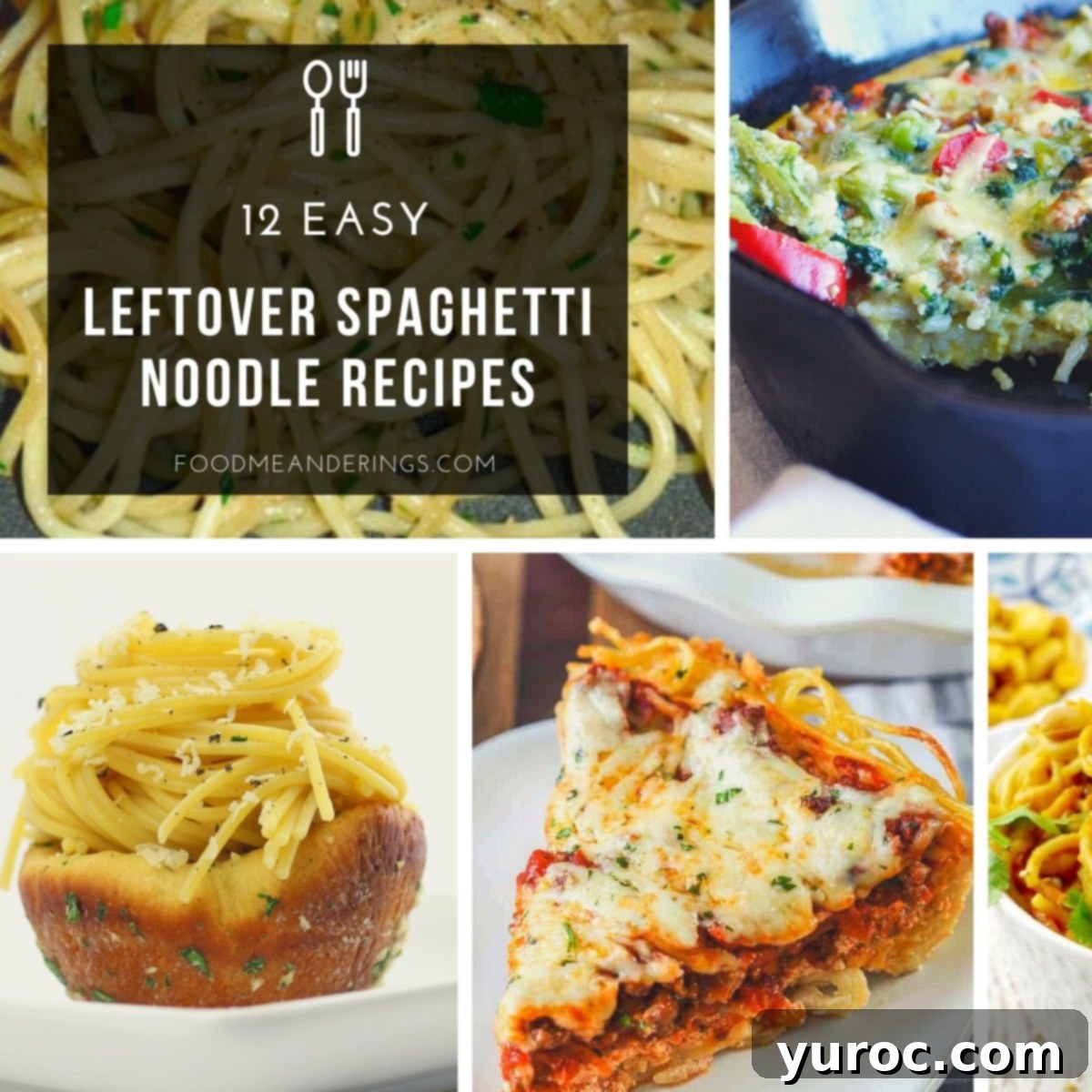 A collage of five appealing dishes made with leftover spaghetti noodles, including casseroles and stir-fries, with the first image featuring a text overlay